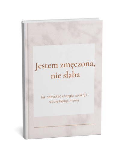 Ebook - "Jestem zmeczona, nie słaba" + workbook